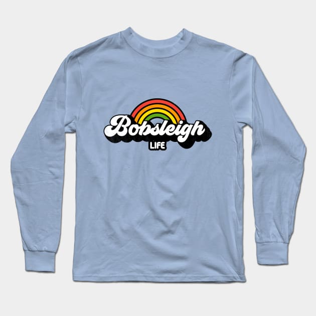 Groovy Rainbow Bobsleigh Life Long Sleeve T-Shirt by rojakdesigns